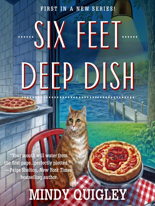 Title details for Six Feet Deep Dish by Mindy Quigley - Wait list